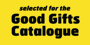 Selected for the Good Gifts Catagloue